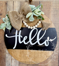 Load image into Gallery viewer, Rustic Hello Door Hanger with Burlap Bow – 16” Round