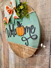 Load image into Gallery viewer, Welcome Pumpkin Door Hanger – Sage Green & Wood Round – 16”
