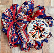 Load image into Gallery viewer, God Bless America 250th Anniversary Patriotic Wreath – Red White Blue Deco Mesh Door Wreath – Independence Day Decor – 1776-2026