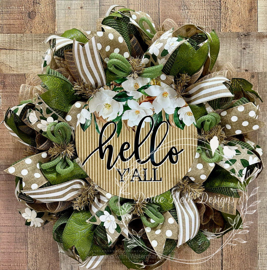 Hello Y’all -Magnolia