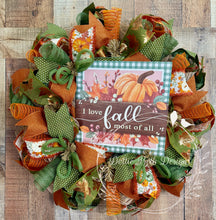 Load image into Gallery viewer, I Love Fall Most of All Wreath – Orange and Green Autumn Deco Mesh Door Decor
