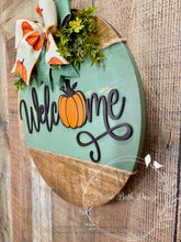 Load image into Gallery viewer, Welcome Pumpkin Door Hanger – Sage Green &amp; Wood Round – 16”

