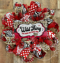 Load image into Gallery viewer, Wild Thing You Make My Heart Sing
