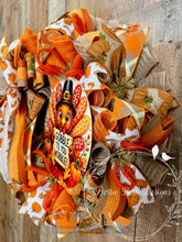 Load image into Gallery viewer, Gobble ’Til You Wobble Thanksgiving Turkey Wreath
