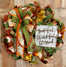 Load image into Gallery viewer, Grateful Thankful Blessed Fall Wreath with Pumpkin Ribbon
